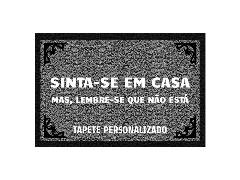 Tapete personalizado Sinta-se em casa